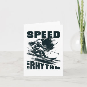 Skifahren. Geschwindigkeit ist mein Rhythmus. _1 Karte
