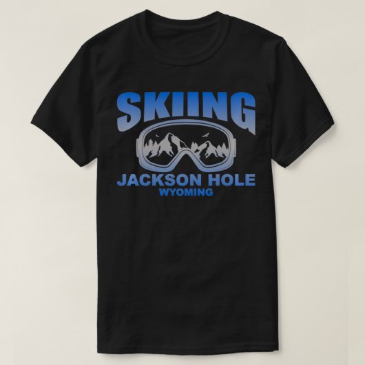 Skifahren Goggles Jackson Hole Wyoming T-Shirt (Design vorne)