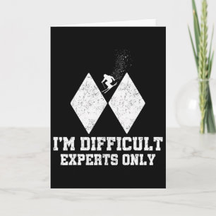 Skifahren Ich bin schwierig Nur Experten Lustiger Karte