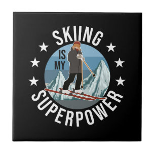 Skifahren ist meine Supermacht Fliese