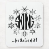 Skifahren ist Spaß - Mousepad (Vorne)