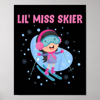 Skifahren Kinder Lil' Miss Skier Funny Girls Poster