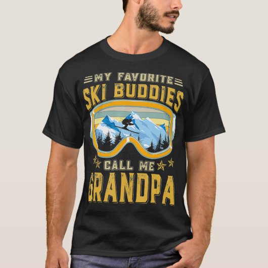 Skifahren meine Lieblings-Ski-Buddies nennen mich T-Shirt (Vorderseite)