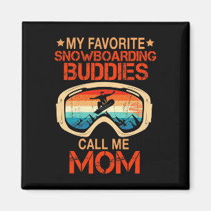 Skifahren - Meine Lieblings-Snowboarder-Buddies ne Magnet