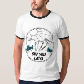 Skifahren Sie später in einem sonnigen Ski Pub T-Shirt (Vorderseite)