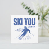 Skifahren Sie später Karte (Stehend Vorderseite)