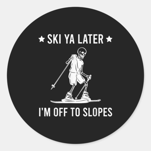 Skifahren Sie weiter bis zur Skipiste. Runder Aufkleber (Vorderseite)