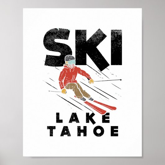 Skifahren - Ski Lake Tahoe Poster (Vorne)