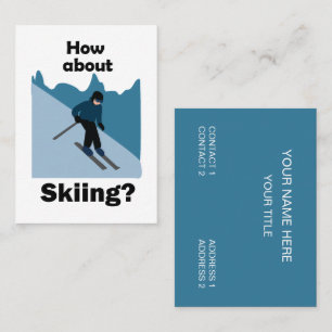 Skifahren Skifahrer Wie wäre es mit Skifahren Skil Visitenkarte