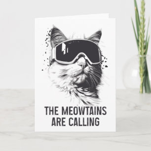 Skifahren Snowboard Katze Lustig Die Meowtains Ruf Karte
