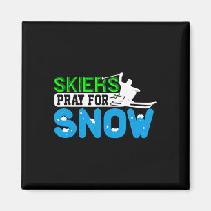 Skifahren und Snowboarden beten für Schneeschuhfah Magnet