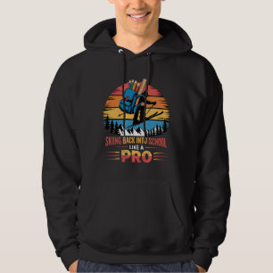 Skifahren zurück in die Schule wie ein Profi Hoodie
