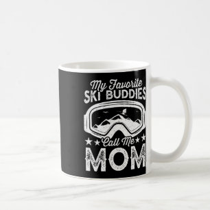 Skifahrende Mütter Meine Lieblings-Skikumpels nenn Kaffeetasse