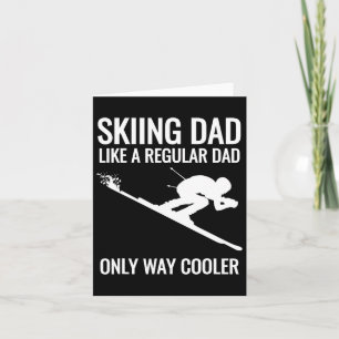 Skifahrender Vater - Wie ein normaler Vater, aber  Karte