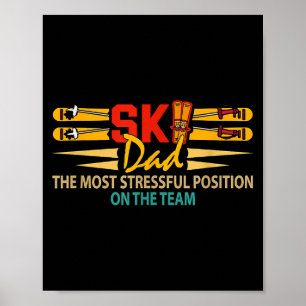 Skifahrer-Vater stressigste Position Vatertag Poster
