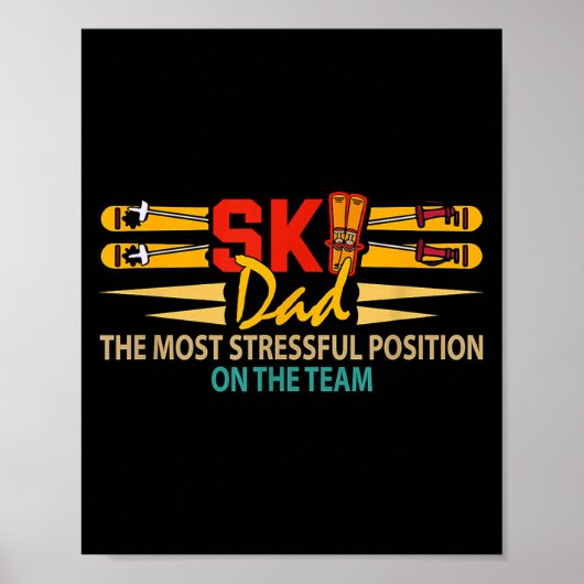 Skifahrer-Vater stressigste Position Vatertag Poster (Vorne)