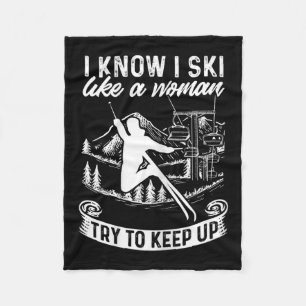Skifahrerin Ich weiß, ich fahre Ski wie eine Frau, Fleecedecke