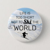 Skifans | Funny Ski Zitat Button (Vorderseite)