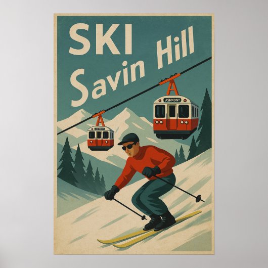 Skigebiet Savin Hill Poster (Vorne)