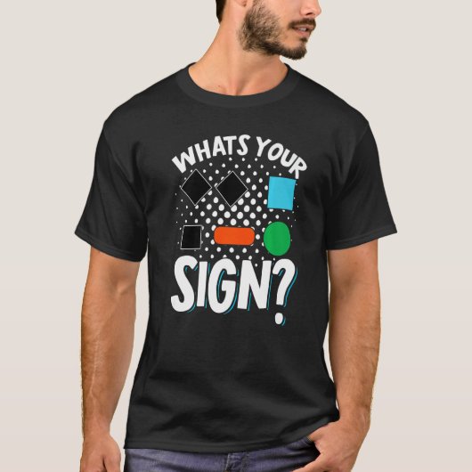 Skiing Snowboard Whats Your Sign Skier Winter Spor T-Shirt (Vorderseite)