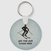 Skiing the Slopes - Ski theme with your own text Schlüsselanhänger (Vorderseite)