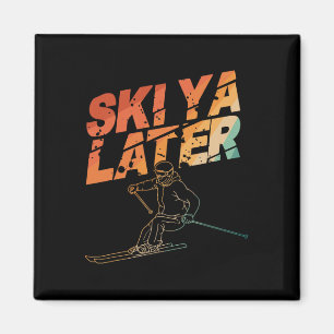 Skikunst für Männer Frauen Snowboard Skifahren Win Magnet