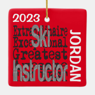 Skilehrer Extraordinaire CUSTOM Keramikornament
