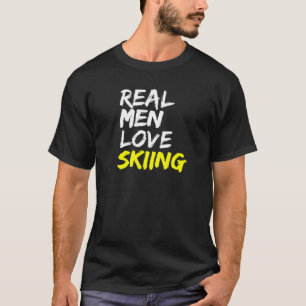 Skilehrer Sprichwort Real Liebe Skifahrer T-Shirt