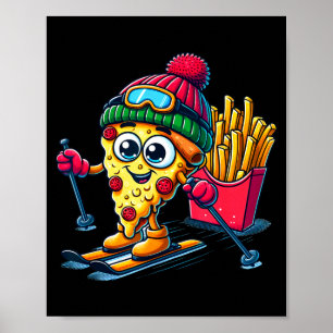 Skilektion Pizza Fritten Skifahren Pizza Liebhaber Poster