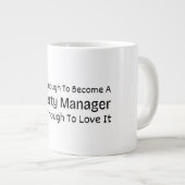 Skilled Enough To Become a Property Manager Crazy Jumbo-Tasse (Vorderseite Rechts)