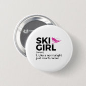 Skimädchen-Definition Lustiger Ski Button (Vorne & Hinten)