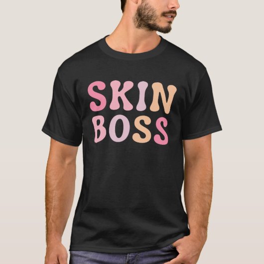 Skin Boss Licensed Esthetician Skin Care T-Shirt (Vorderseite)