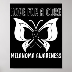 Skin Cancer Hope For A Cure Melanoma Awareness Poster