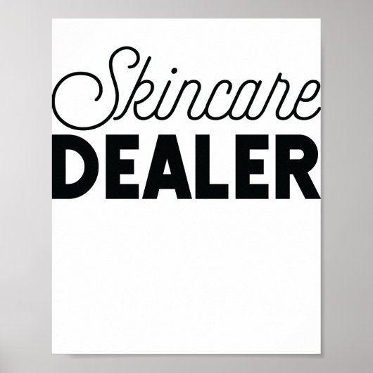 Skincare Dealer Skincare lover Skin Esth Poster (Vorne)