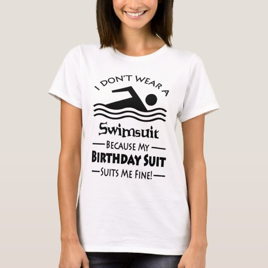 Skinny Dipping Birthday Anzug T-Shirt (Vorderseite)