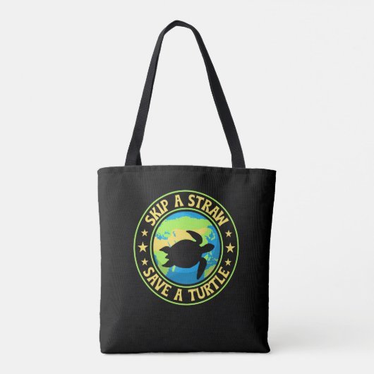 Skip a Straw Save a Turtle - Eco Awareness Earth Tasche (Rückseite)