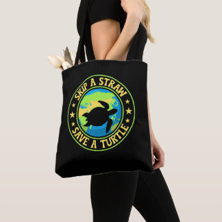 Skip a Straw Save a Turtle - Eco Awareness Earth Tasche