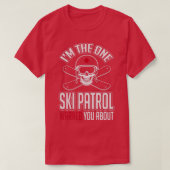 Skipatrouille warnt Sie vor mir T-Shirt (Design vorne)