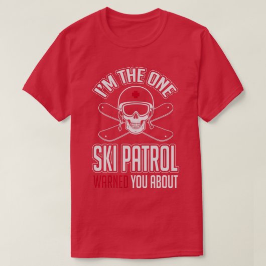 Skipatrouille warnt Sie vor mir T-Shirt (Design vorne)