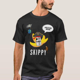 Skippy - Halten Sie mein Bier - Expeditionstruppe. T-Shirt