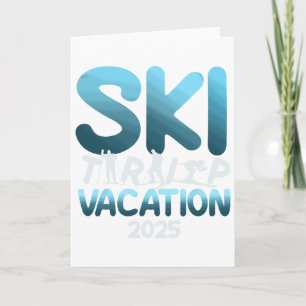 Skireise-Urlaub 2025 Männer Frauen Lustig Skifahre Karte