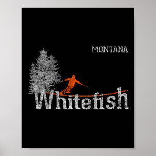 Skiurlaub im Stil der 80er Jahre in Whitefish, Mon Poster