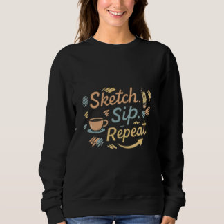 Skizze trinke wiederholen  sweatshirt