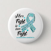 Skleroderma Awarma Ihr Kampf ist unser Kampf Button (Vorderseite)