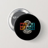 Sklerose Frau Awareness Fun Gift Button (Vorne & Hinten)
