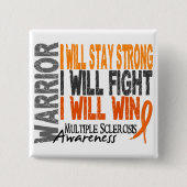 Sklerose-Krieger Button (Vorderseite)