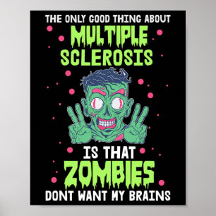 Sklerose Spaß Zombie Woll mir nicht das Gehirn Poster