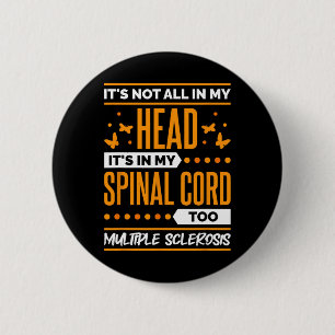 Sklerose-Zitat von Frau Sklerosis Awareness Button