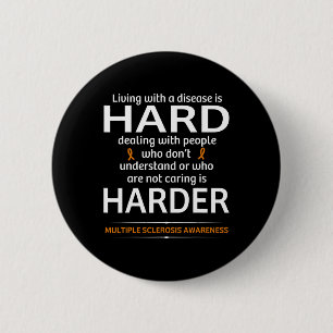 Sklerosis Awareness Fighting ist harte Frau Warrio Button