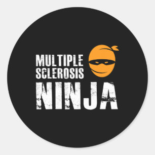 Sklerosis Ninja - Frau Support Awareness Fighter Runder Aufkleber